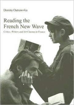 Reading the French New Wave - Ostrowska, Dorota
