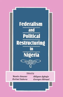 Federalism and Political Restructuring in Nigeria