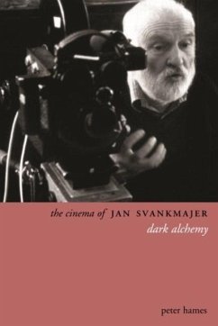 The Cinema of Jan Svankmajer 2e - Hames, Peter