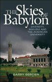The Skies of Babylon: Diversity, Nihilism, and the American University