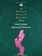 The World Health Report 2000 - Who; World Health Organization; Unaids