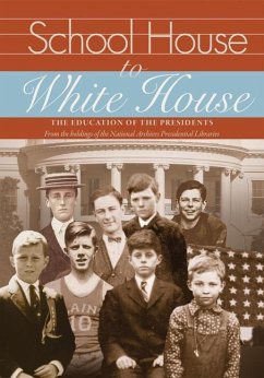 School House to White House - Schwartz, Emmanuel