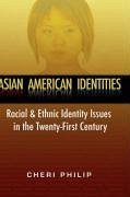 Asian American Identities - Philip, Cheri