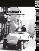 Warsaw I: Tanks in the Uprising August 1944-October 1944