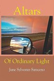 Altars Of Ordinary Light