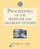 Proceedings of the Seminar for Arabian Studies Volume 37 2007