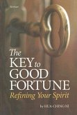 Key to Good Fortune (Revised: Refining Your Spirit