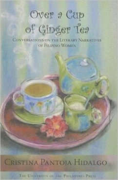 Over a Cup of Ginger Tea - Hidalgo, Cristina P.