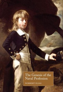 The Genesis of the Naval Profession - Elias, Norbert