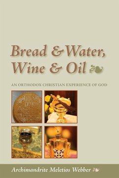 Bread & Water, Wine & Oil - Webber, Meletios