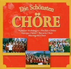 Die schönsten Chöre Die schönsten Chöre
