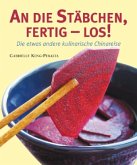 An die Stäbchen, fertig - los!