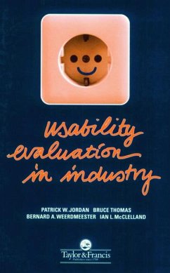 Usability Evaluation In Industry - Thomas, B. / Weerdmeester, B. A. (eds.)