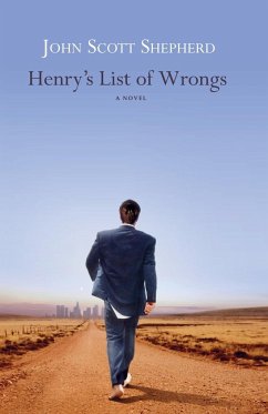 Henry's List of Wrongs - Shepherd, John Scott
