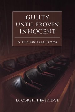 Guilty Until Proven Innocent - Everidge, D. Corbett