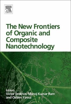 The New Frontiers of Organic and Composite Nanotechnology - Erokhin, Victor / Ram, Manoj Kumar / Yavuz, Özlem (eds.)
