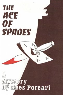 The Ace of Spades - Porcari, Rees
