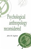 Psychological Anthrop Reconsid
