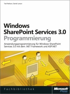 Windows SharePoint Services 3.0 Programmierung - Pattison, Ted; Larson, Daniel