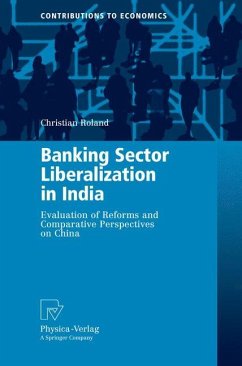 Banking Sector Liberalization in India - Roland, Christian
