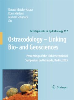 Ostracodology - Linking Bio- and Geosciences - Matzke-Karasz, Renate (Volume ed.) / Martens, Koen / Schudack, Michael