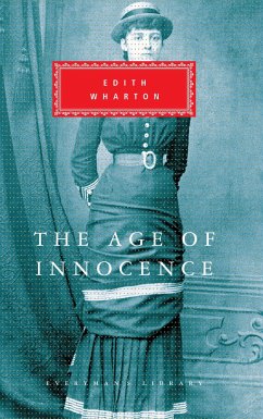 The Age of Innocence: Introduction by Peter Washington - Wharton, Edith