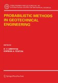 Probabilistic Methods in Geotechnical Engineering