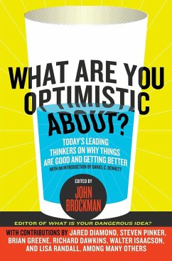 What Are You Optimistic About? - Brockman, John