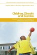 Children, Obesity and Exercise - Bild 1