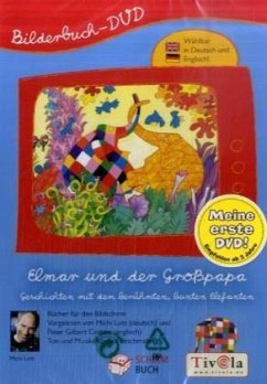 Elmar und der Großpapa und andere Geschichten - Bildschirmbuch