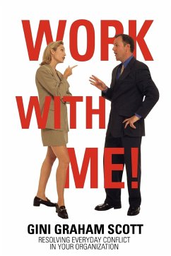 Work with Me! - Scott, Gini Graham