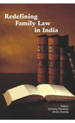 Redefining Family Law in India - Dhanda, Amita / Parashar, Archana
