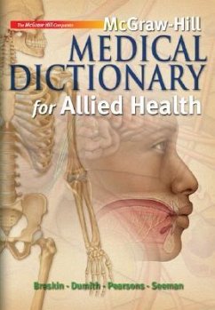 McGraw-Hill Medical Dictionary for Allied Health - Breskin, Myrna; Dumith, Kevin; Pearsons, Enid; Seeman, Robert