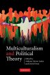 Multiculturalism and Political Theory - Bild 1