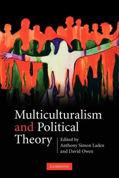 Multiculturalism and Political Theory - Laden, Anthony Simon / Owen, David (eds.)