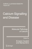 Calcium Signalling and Disease Calcium Signalling and Disease