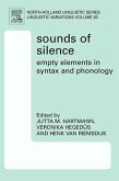 Sounds of Silence: Empty Elements in Syntax and Phonology