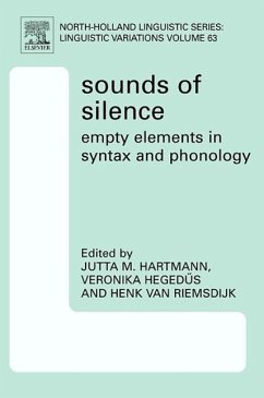 Sounds of Silence: Empty Elements in Syntax and Phonology - Hartmann, Jutta