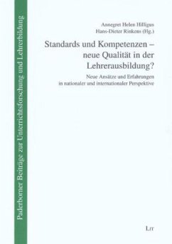 Cover Standards und Kompetenzen - neue Qualität in der Lehrerausbildung?