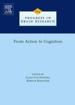 From Action to Cognition - Von Hofsten, Claes / Rosander, Kerstin (eds.)