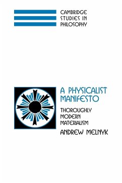 A Physicalist Manifesto - Melnyk, Andrew