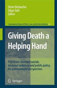 Giving Death a Helping Hand - Birnbacher, Dieter / Dahl, Edgar (eds.)