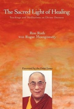 The Sacred Light of Healing - Roth, Ron