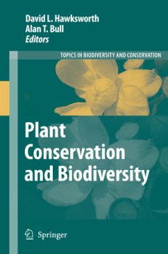 Plant Conservation and Biodiversity - Hawksworth, David L. / Bull, Alan T. (eds.)