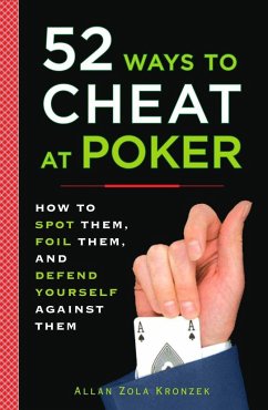 52 Ways to Cheat at Poker - Kronzek, Allan Zola