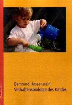 Verhaltensbiologie des Kindes - Hassenstein, Bernhard