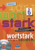 10. Klasse, Werkstattheft zur Prüfungsvorbereitung m. CD-ROM / Wortstark, Ausgabe Realschule Baden-Württemberg 6