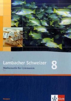 8. Schuljahr / Lambacher-Schweizer, Ausgabe Hessen ab 2005