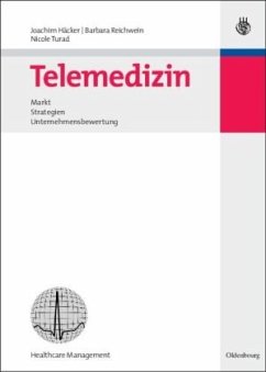 Telemedizin - Häcker, Joachim;Reichwein, Barbara;Turad, Nicole