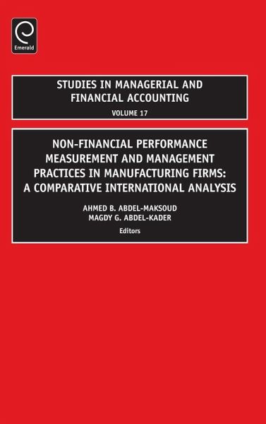 Non-Financial Performance Measurement and Management Practices in Manufacturing Firms Non-Financial Performance Measurement and Management Practices in Manufacturing Firms